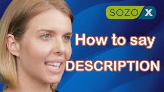 How To Pronounce DESCRIPTION [American English Pronunciation] ESL