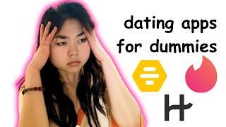 DATING APPS FOR DUMMIES (Comprehensive Guide)