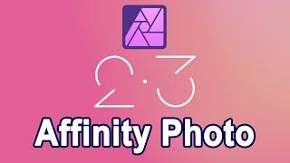 How to install Affinity Photo 2.3.1 on Windows 11