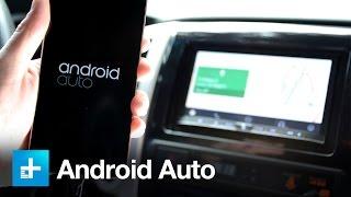 Android Auto - Hands On Review