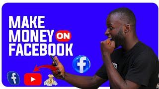 How to make money on Facebook in Ghana  and Nigeria  2024 - New Amazing Update!