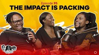 MIC CHEQUE PODCAST | Episode 95 | The impact is packing