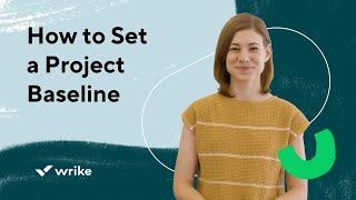 How to Set a Project Baseline
