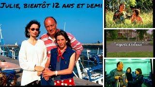 Regards d'enfance - Julie, bientôt 12 ans et demi