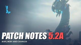 Patch Notes 5.2a - Wild Rift