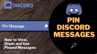 How to Pin Messages in Discord - [Unpin, View and Limit] - Brief Tutorial