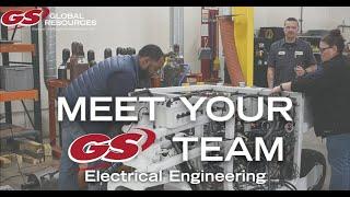 Meet the GS Team: Electrical Engineering