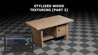 Stylized wood texturing tutorial - Desk part 2 | Blender 3D | Ucupaint