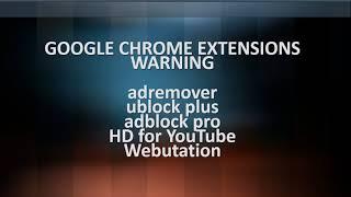 IMPORTANT Malicious Google Chrome extensions to remove