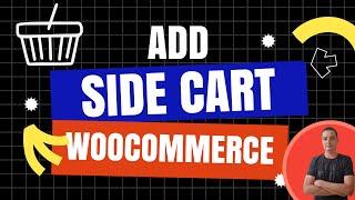 Boost Your WooCommerce Sales with a Side Cart: Step-by-Step Guide (FREE)