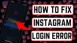 How to fix instagram login error 2024 | Instagram login Problem | Instagrams login issu / 2024