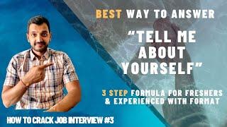 How to answer “Tell me about yourself” | Perfect way | Freshers & experienced