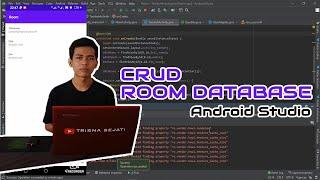 ANDROID STUDIO - ROOM DATABASE (CRUD) TUTORIAL LENGKAP DAN MUDAH