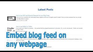 Embed Blog or RSS Feed into Webpage