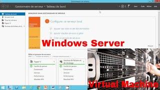 installer ajouter machine virtuelle hyper v sous windows server