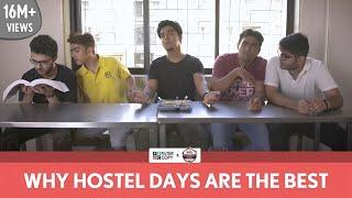 FilterCopy | Why Hostel Days Are The Best | Ft. Gagan Arora, Rohan Shah and Viraj Ghelani