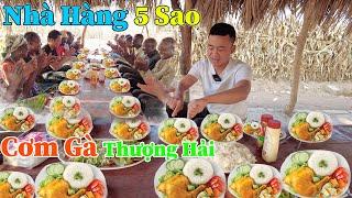 Công Giáp || Các Học Viên "Thốt" Lên-Lần Đầu Tiên Ở Bản Có Nhà Hàng 5 Sao, Với Món Cơm Gà Thượng Hải