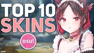 Top 10 Skins for osu! Compilation 2022