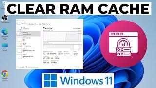 How to Clear Ram Cache in Windows 11 2024