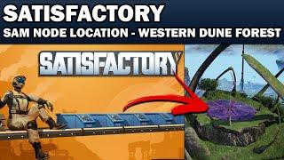 Satisfactory 1.0 - SAM Node / Ore Location - Western Dune Forest