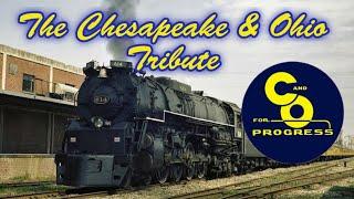 Chesapeake and Ohio (C&O) Tribute