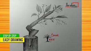 Don't Cut Trees | Awareness | Beginners Pencil Drawing Tutorial | Easy Drawing Method #11