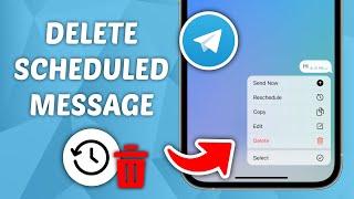 How to Delete Scheduled Message on Telegram