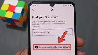 we could not find your account in X app ?
