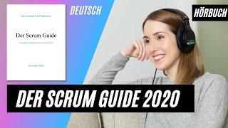 Der Scrum Guide 2020 als Hörbuch - Deutsch / German