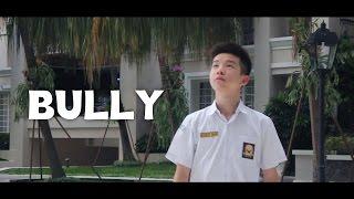 Bully - Short Movie