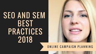 What are SEO and SEM? Best practices 2018