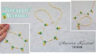 PİNEAPPLE NECKLACE  Pineapple necklace making from Miyuki beads, Jewelry design