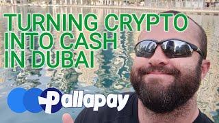 Turning crypto into cash in Dubai. The process? The cost?