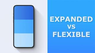 Expanded vs Flexible | Flutter Tutorial for Beginners