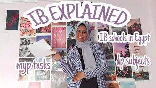 IB EXPLAINED | MYP , DP in details (MYP tasks, DP subjects and MORE!!)