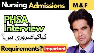 Basic requirements of PHSA Interview