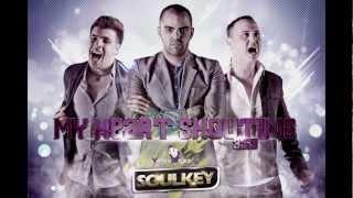 SoulKey ft Yaniv Gezz -  My Heart Shouting (IK Production)