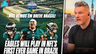Eagles vs Cowboys Will Open 2024 Season With First Ever Brazil NFL Game | Pat McAfee Reacts