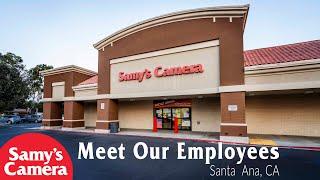 Samy's Camera // Meet Our Employees Ep.1