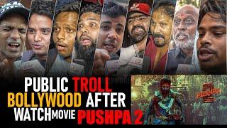 Public Troll Bollywood After Watch Movie Pushpa 2 | Public Reaction