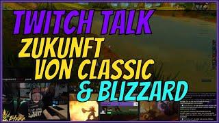 Twitch Talk mit Twitch Chat zu Blizzard & Zukunft von WoW Classic