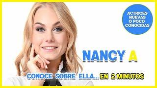 NANCY A -|||- Actriz y Modelo -|||- ⭐