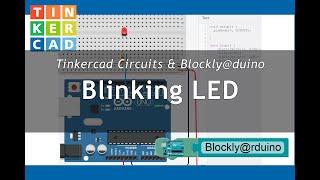 Arduino Lab 1: Blinking LED using Blockly Arduino