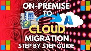Migrate Virtual Machines On-Premise to Azure Cloud | VMware Cloud Migration Azure | Step by Step