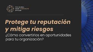 Masterclass Protege la reputación y mitiga los riesgos corporativos