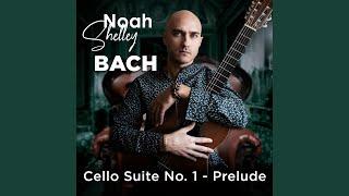 Cello Suite No. 1, BWV 1007: Prelude