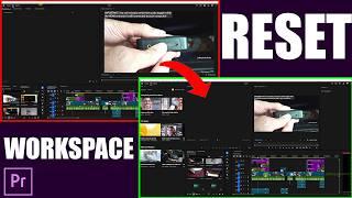 Reset A Workspace Premiere Pro