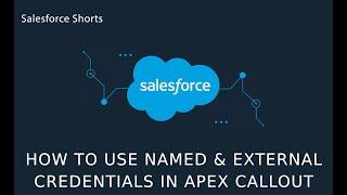 How to use Named Credential in Apex Callout | Salesforce