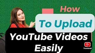 How to Upload Video Easily in YouTube Channel(Telugu)?