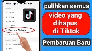 Cara Memulihkan Video TikTok Saya yang Terhapus | Bagaimana memulihkan video Tiktok yang dihapus